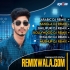 Khopa Koira Chul (Matal Dance Mix) DJ X RaKiB 