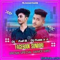 Facebook Sundori (PicNik Special Dance Mix) Dj Rabbi KRP X Dj X Rakib