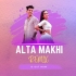 Alta Makhi (Remix) Subha Ka Muzik