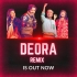 Deora (Remix) Subha Ka Muzik