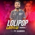 Lollipop Lagelu (Dutch House Remix) DJ RS SaBBiR