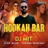 Hookah Bar (REMIX) DJ MIT