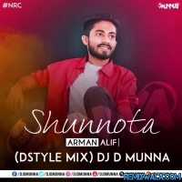 Shunnota   Arman Alif (DStyle Mix) DJ D MuNnA