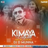 Ki Maya Lagaili   Samz Vai (Love Mix) DJ D MuNnA